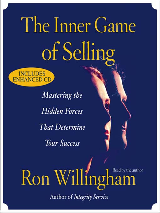 Title details for The Inner Game of Selling by Ron Willingham - Available